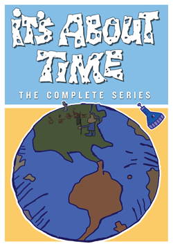 It's About Time - The Complete Series