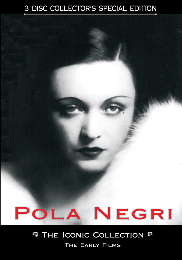 Pola Negri Iconic Collection The Early Films